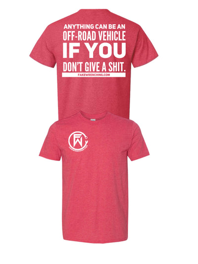 off-road graphic tee front — Anything can be an offroad vehicle if you don…