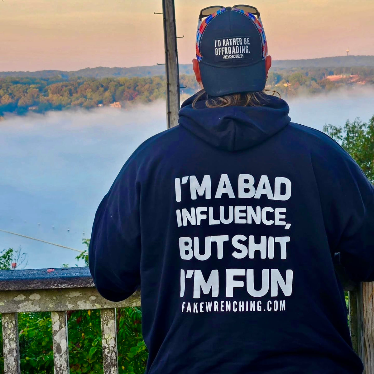 graphic hoodie product shot — I’m a bad influence but shit I’m fun hoodie