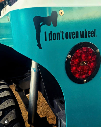 off-road vinyl decal front — I don't even wheel Decal