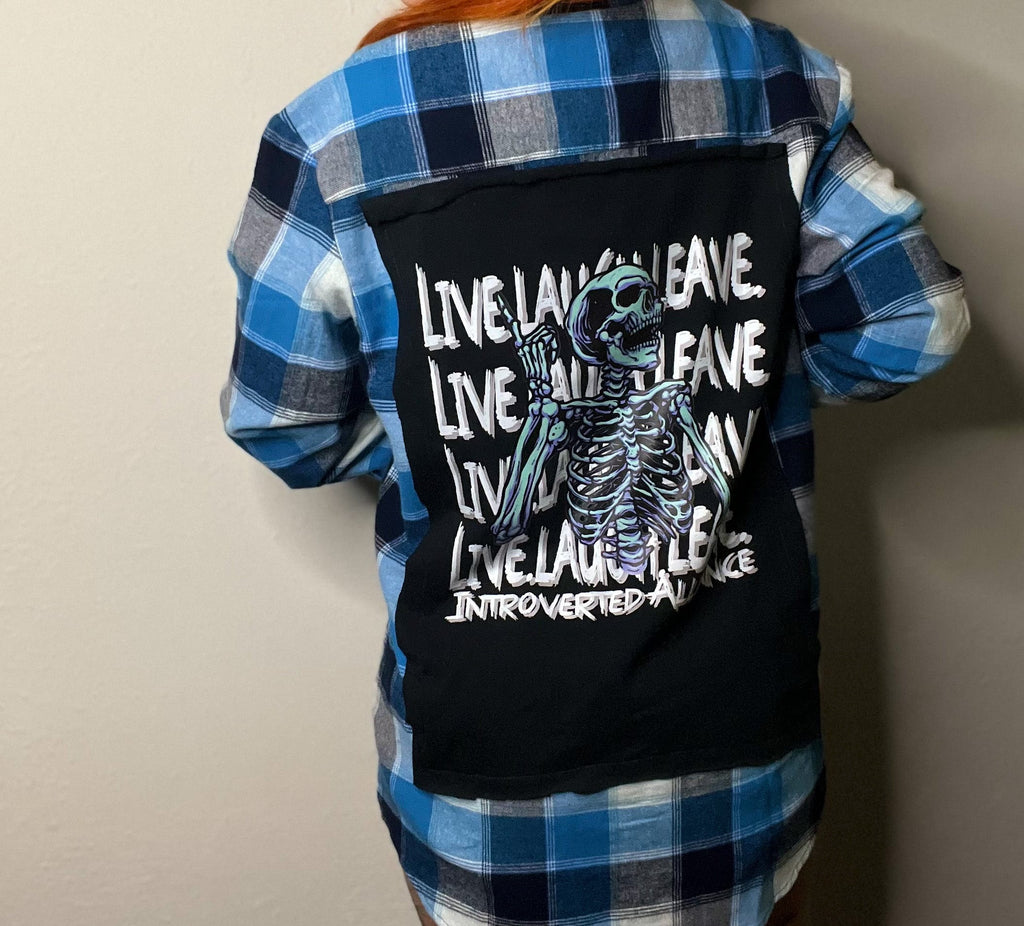 Live• Laugh• Leave flannel