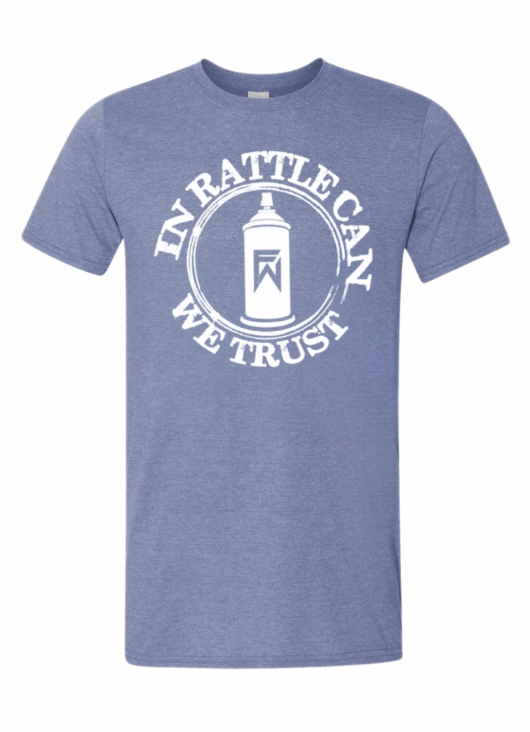 In Rattle Can We Trust Shirt