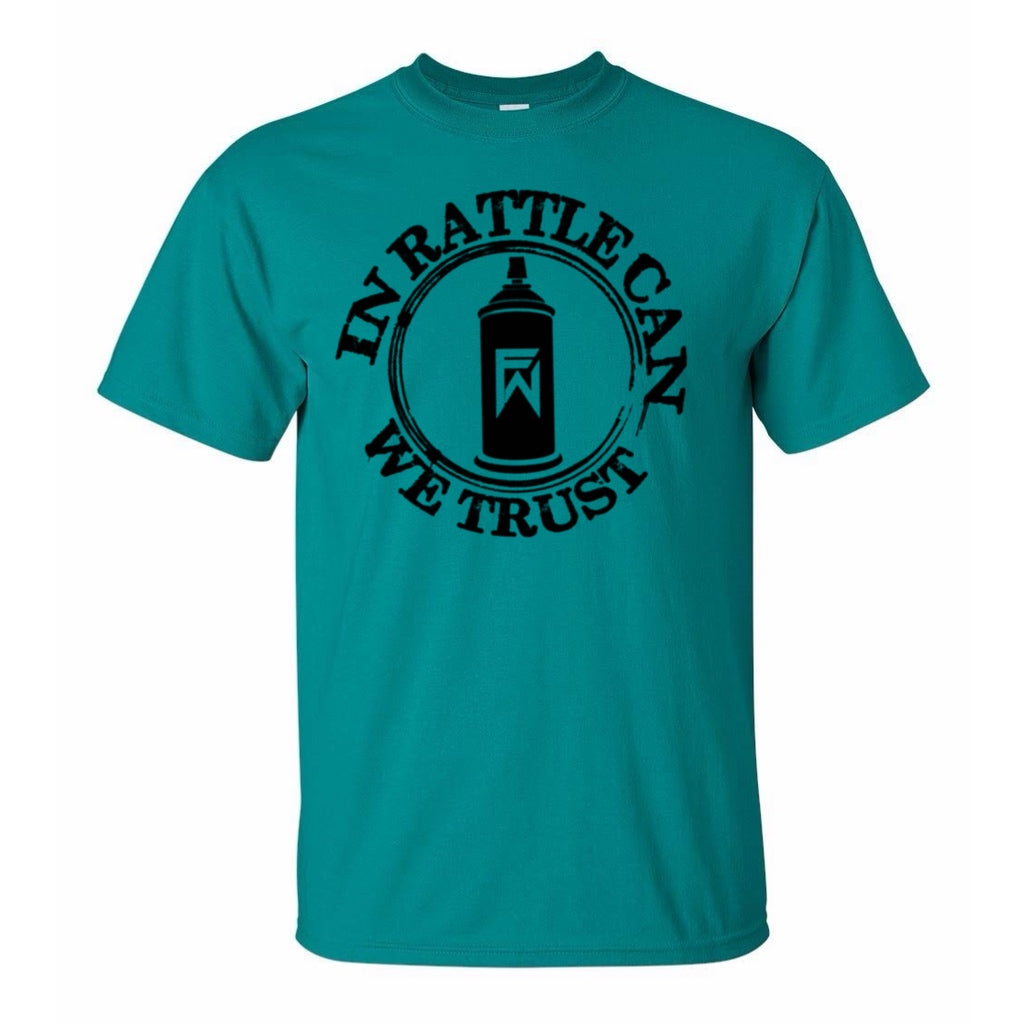 In Rattle Can We Trust Shirt