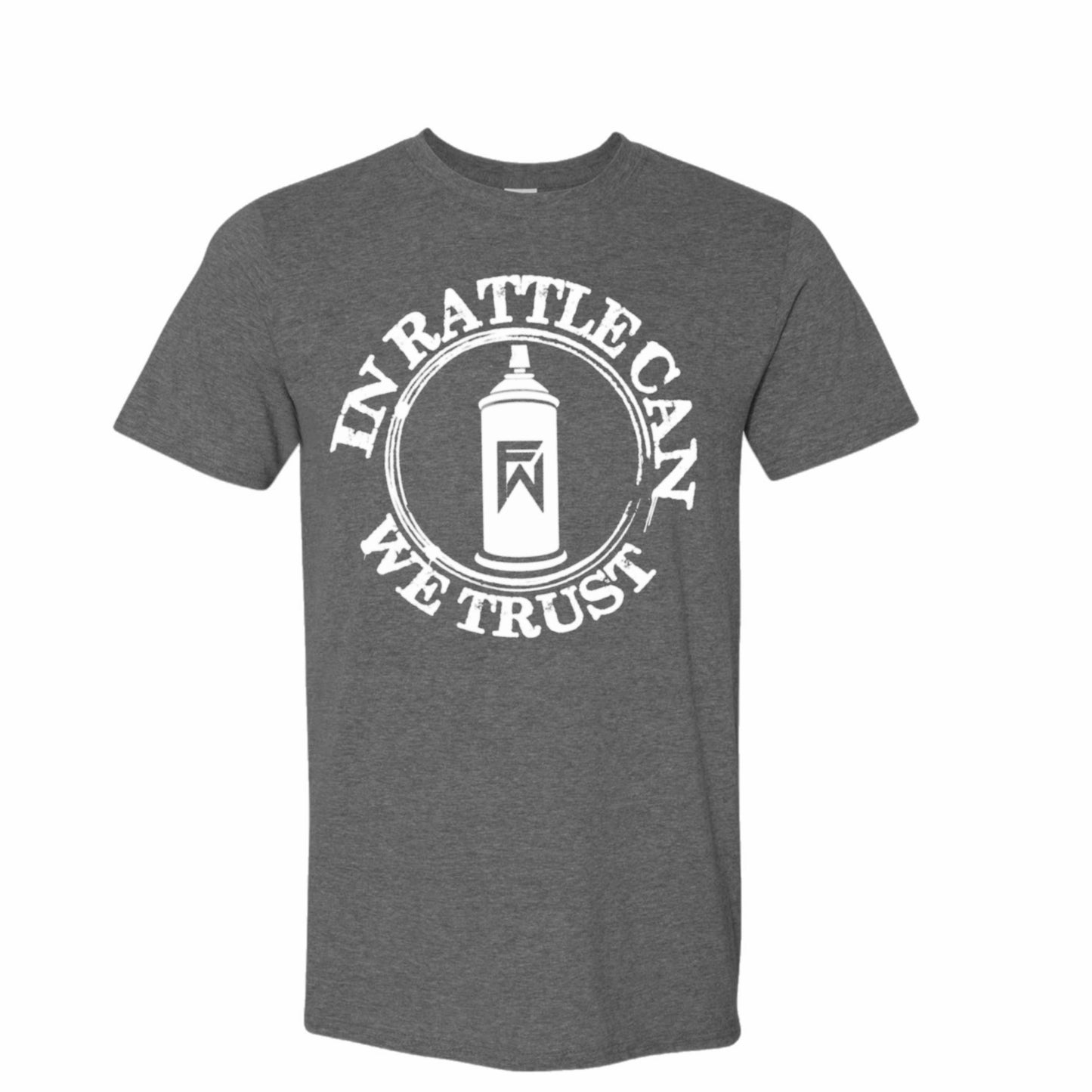 In Rattle Can We Trust Shirt