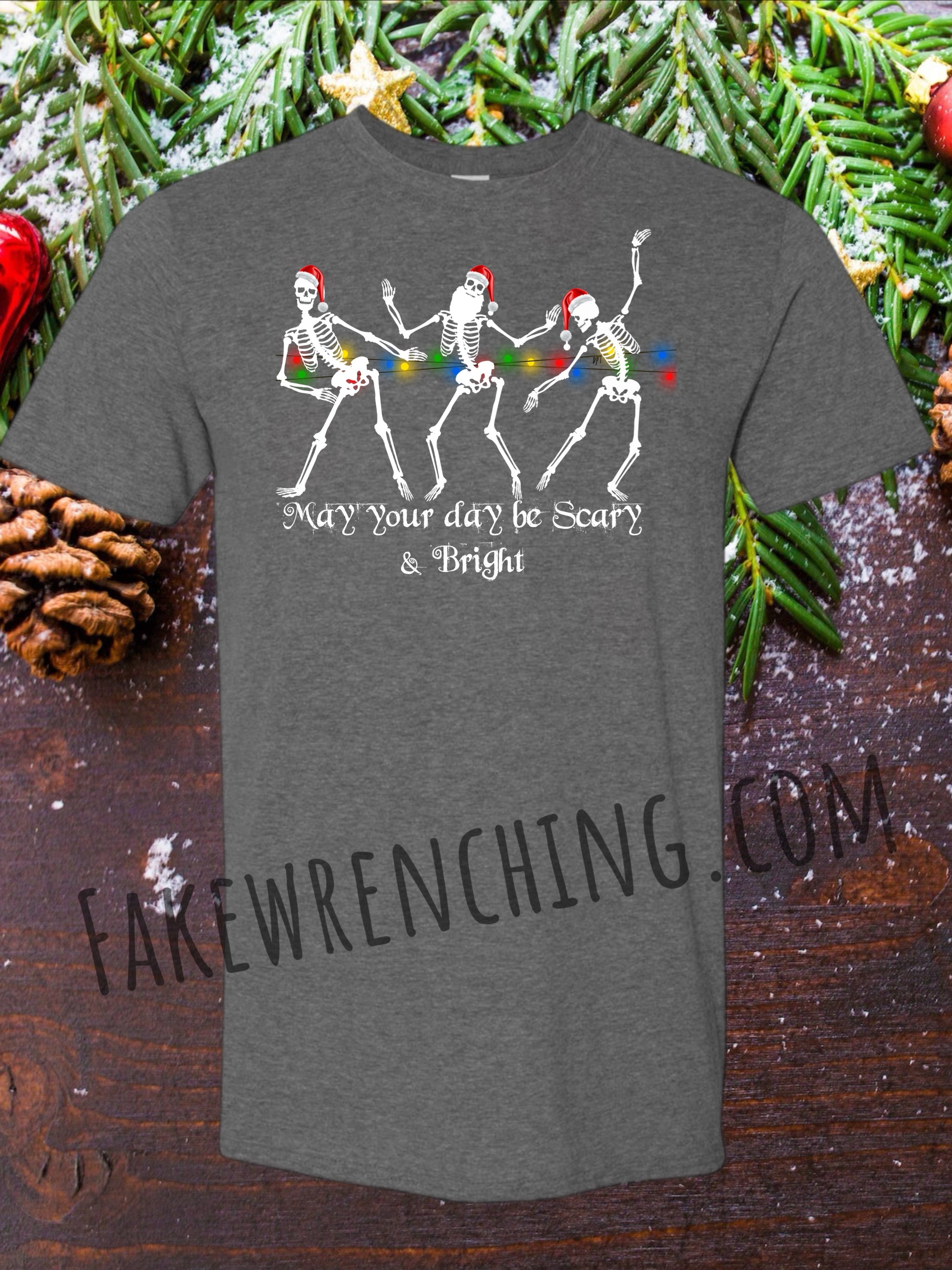 May your day be scary and bright shirt