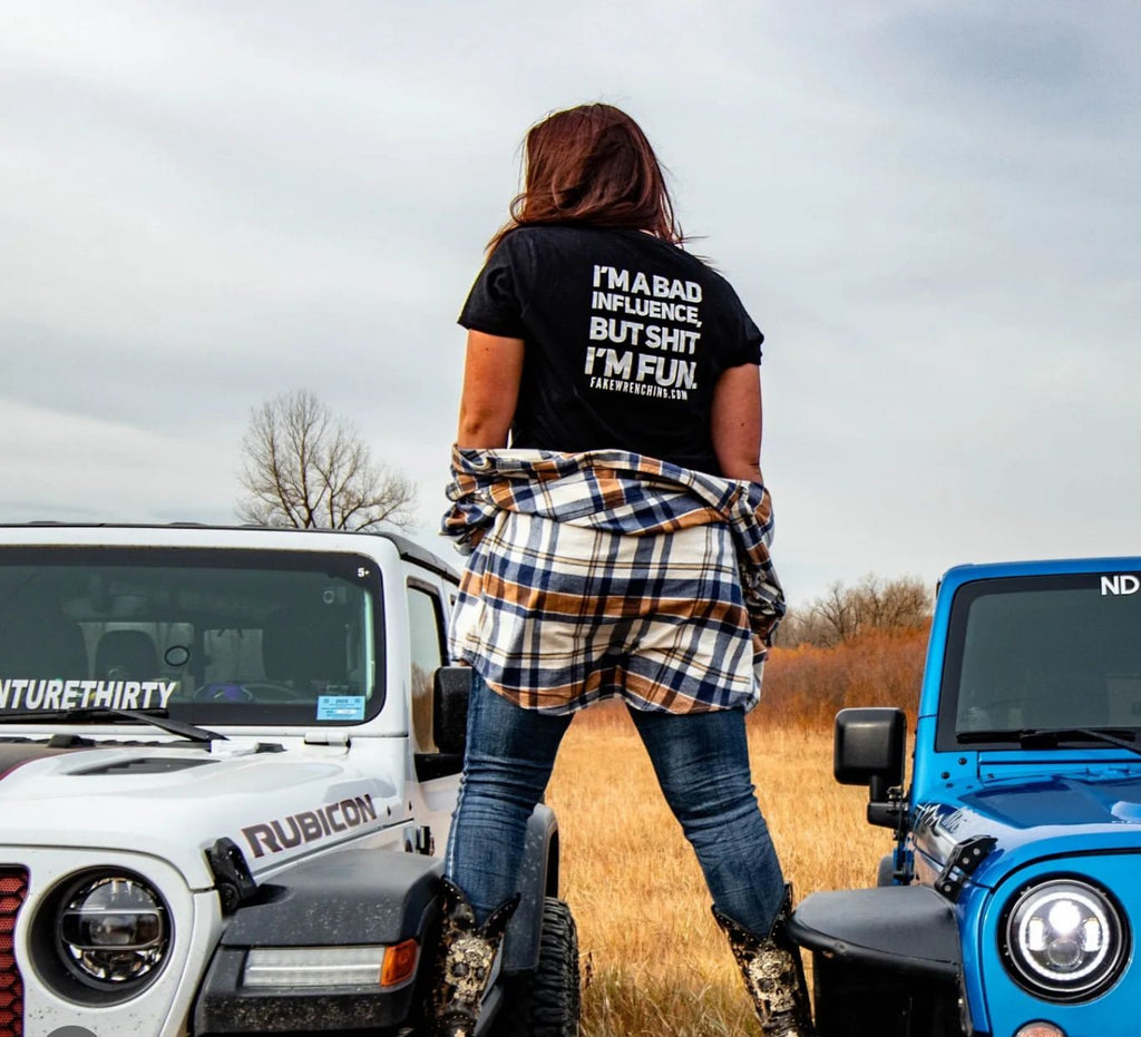 I'm a bad influence but shit I'm Fun Tee