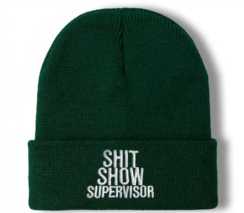 Shitshow Supervisor Beanie