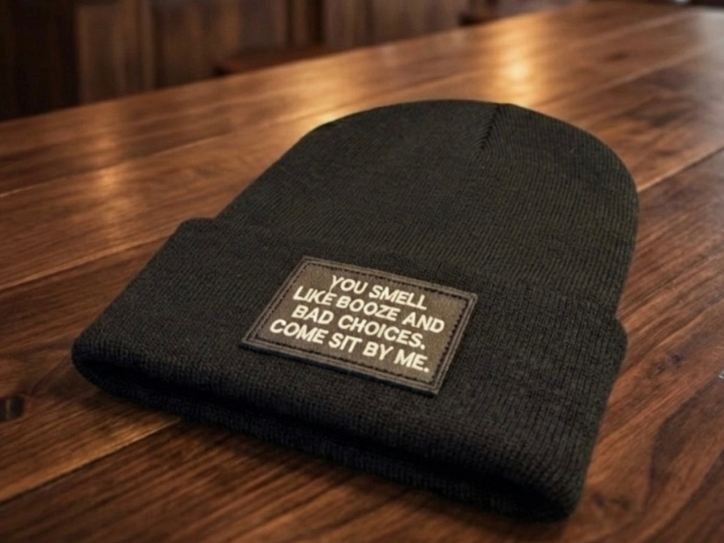 Bad choices beanie