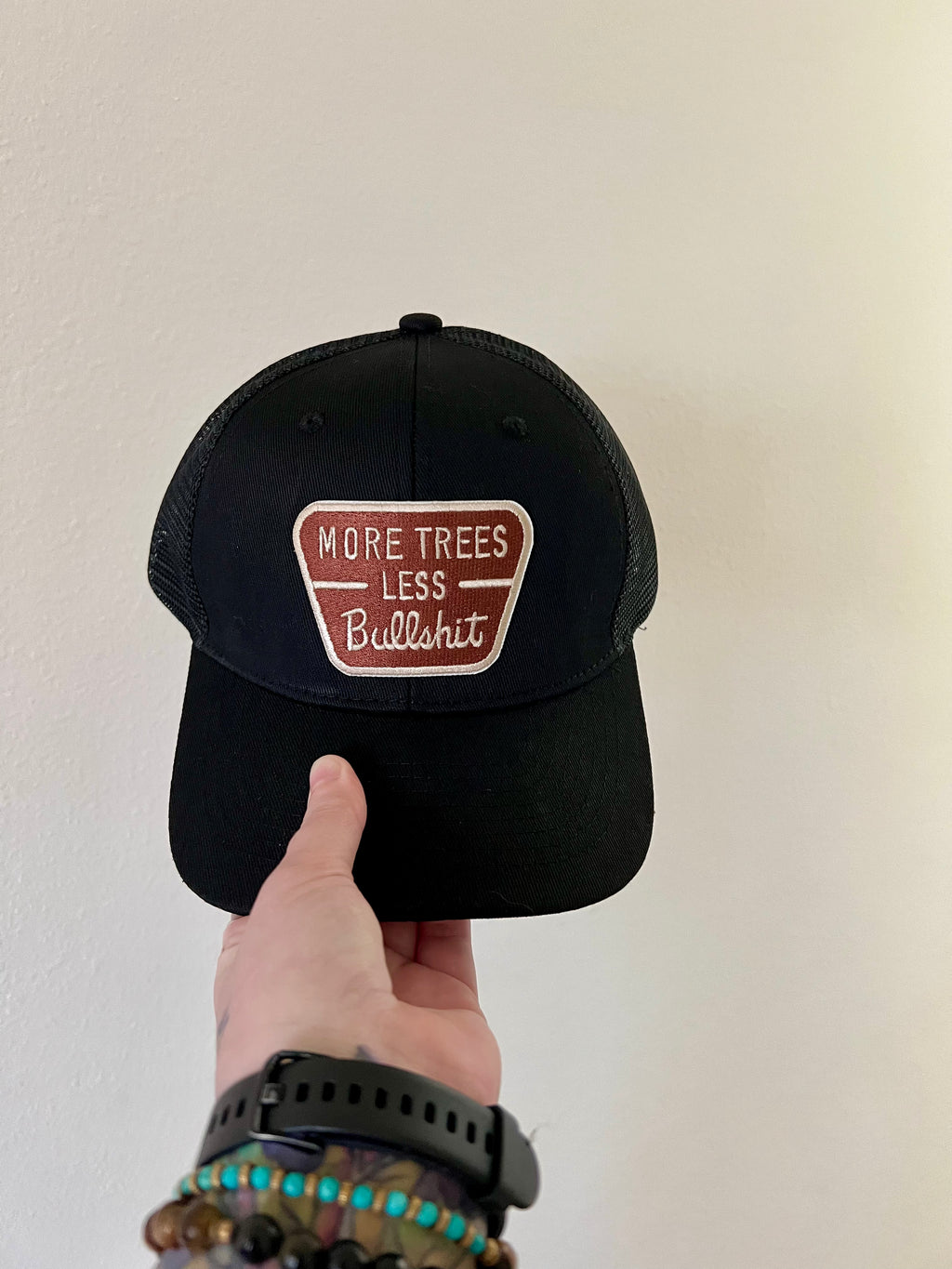 More Trees,Less Bullsh*t Trucker Hat