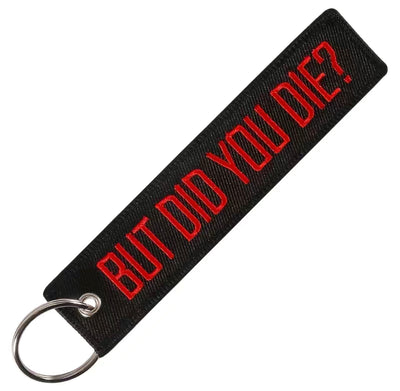 handmade keychain front — Did you die keychain