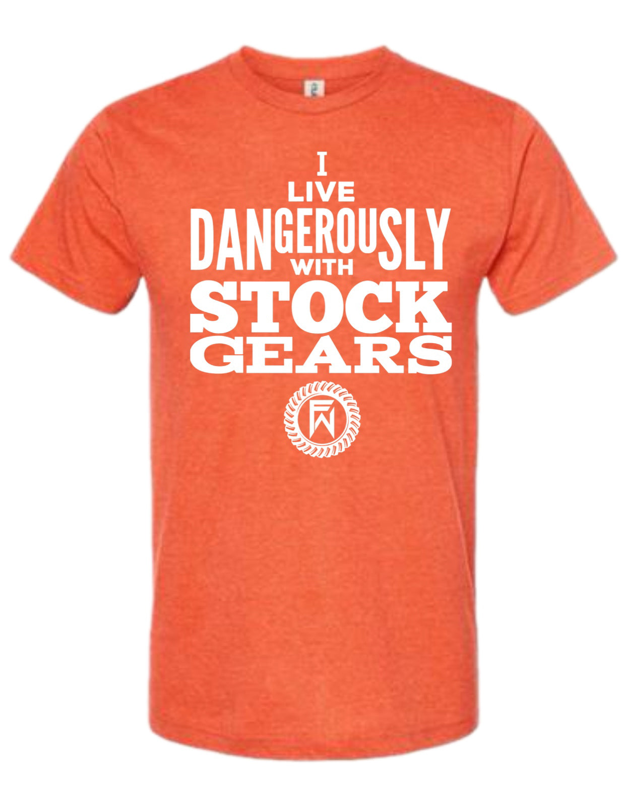 I live dangerously with stock Gears Unisex Shirt