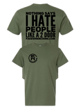 Nothings says I hate people Like a 2 door Unisex Shirt