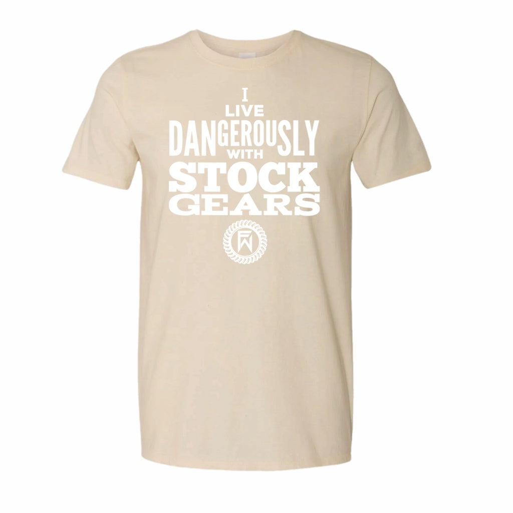 I live dangerously with stock Gears Unisex Shirt