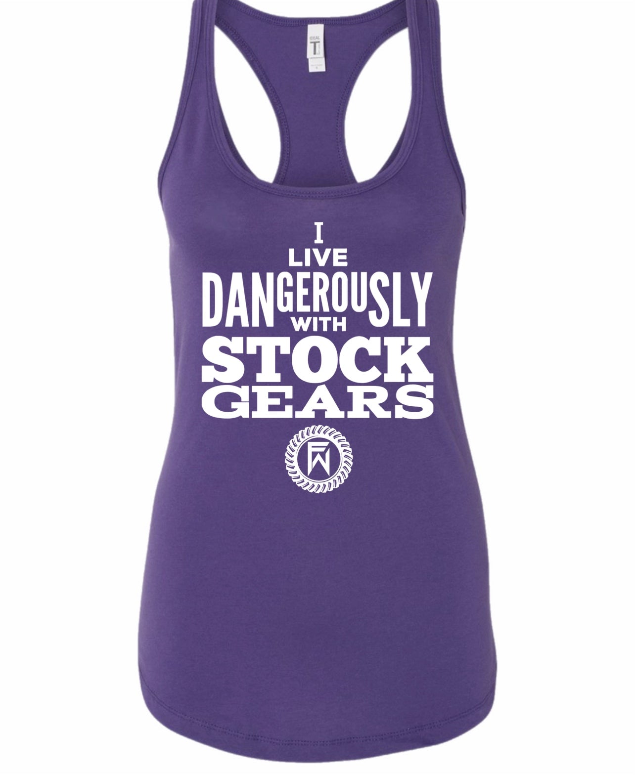 I live dangerously with stock gears tank