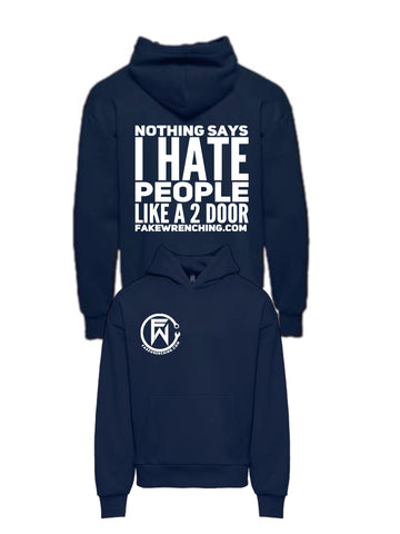 I hate people unisex hoodie