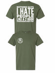 Glow in the dark nothing says I hate people unisex shirt * limited edition *