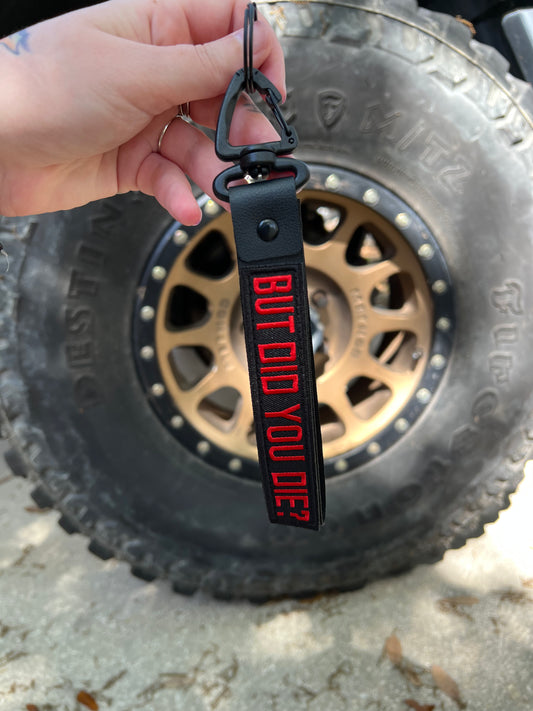 But did you die lanyard