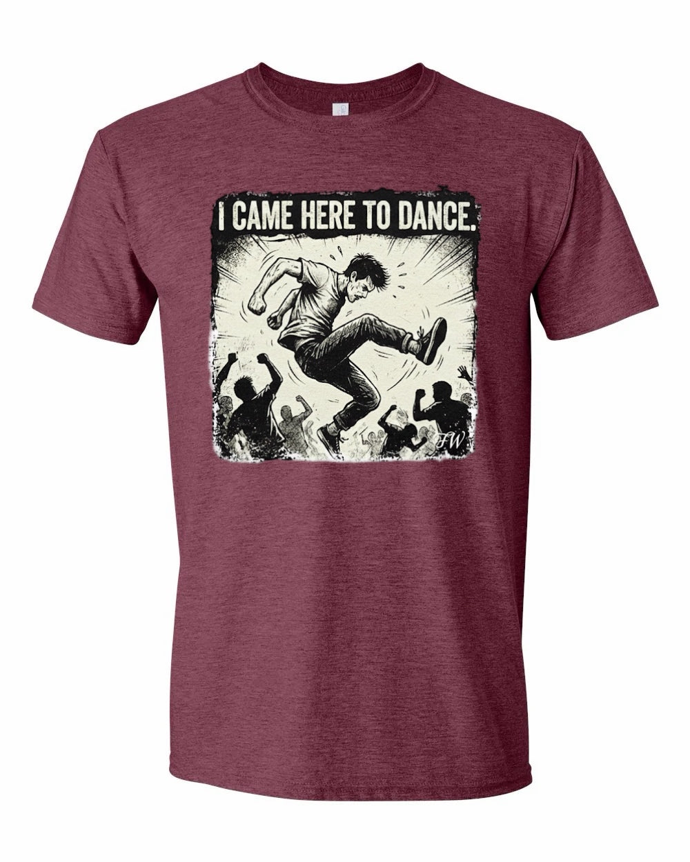I came to dance unisex shirt
