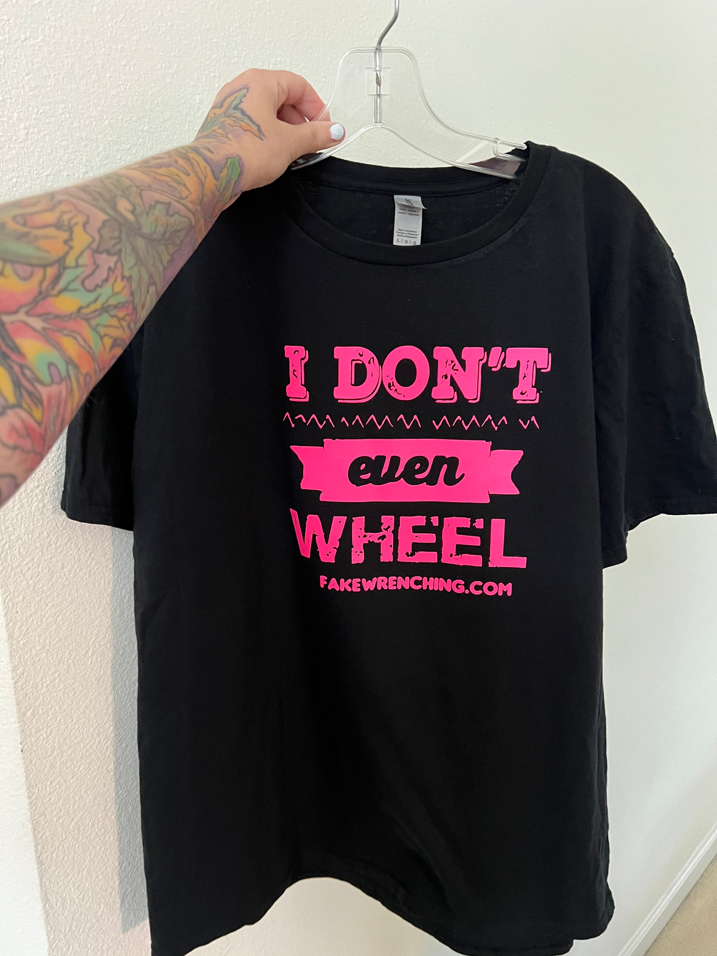 I don’t even wheel