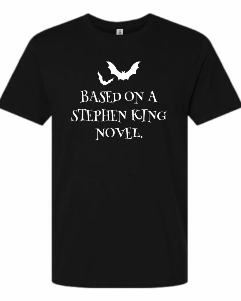 Based on a Stephen King Novel