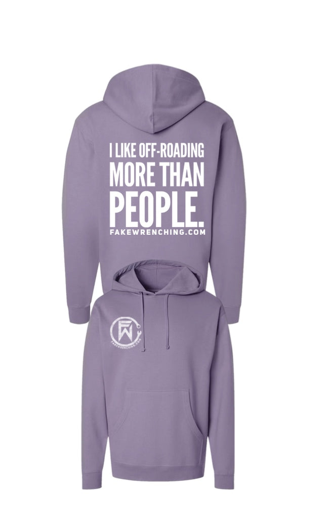 I like offroading more than people hoodie