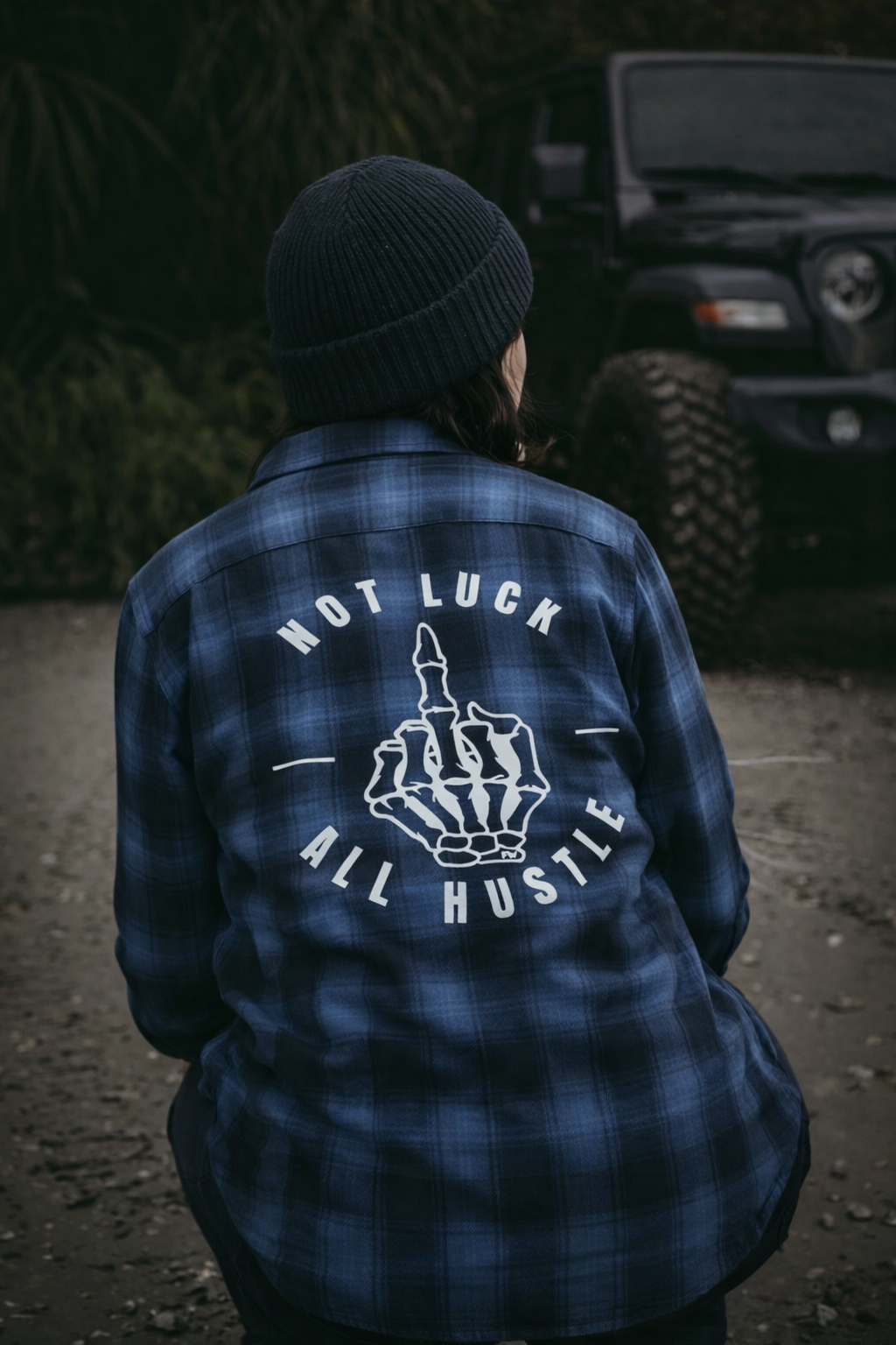 Not luck all hustle flannel