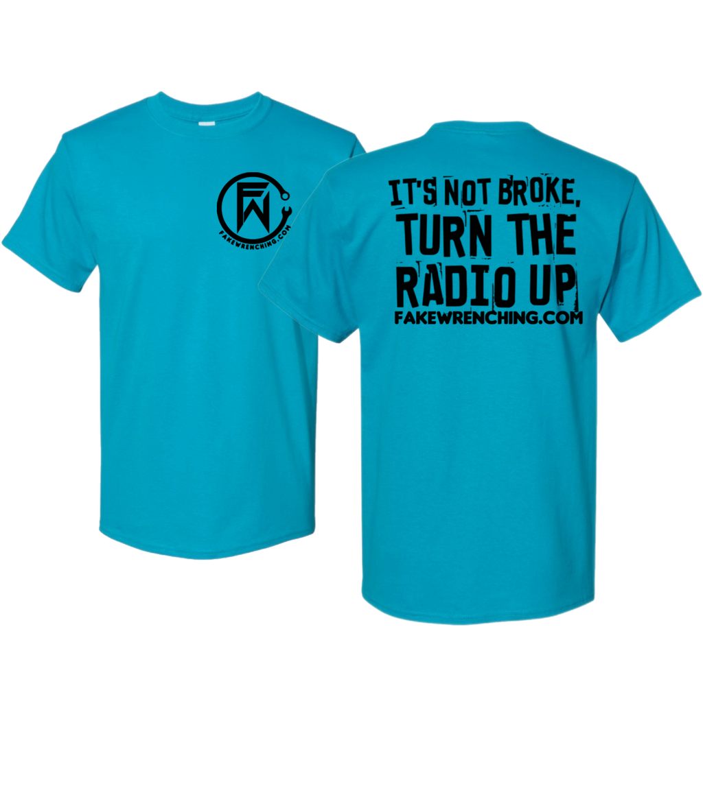 It’s not broke turn the radio up