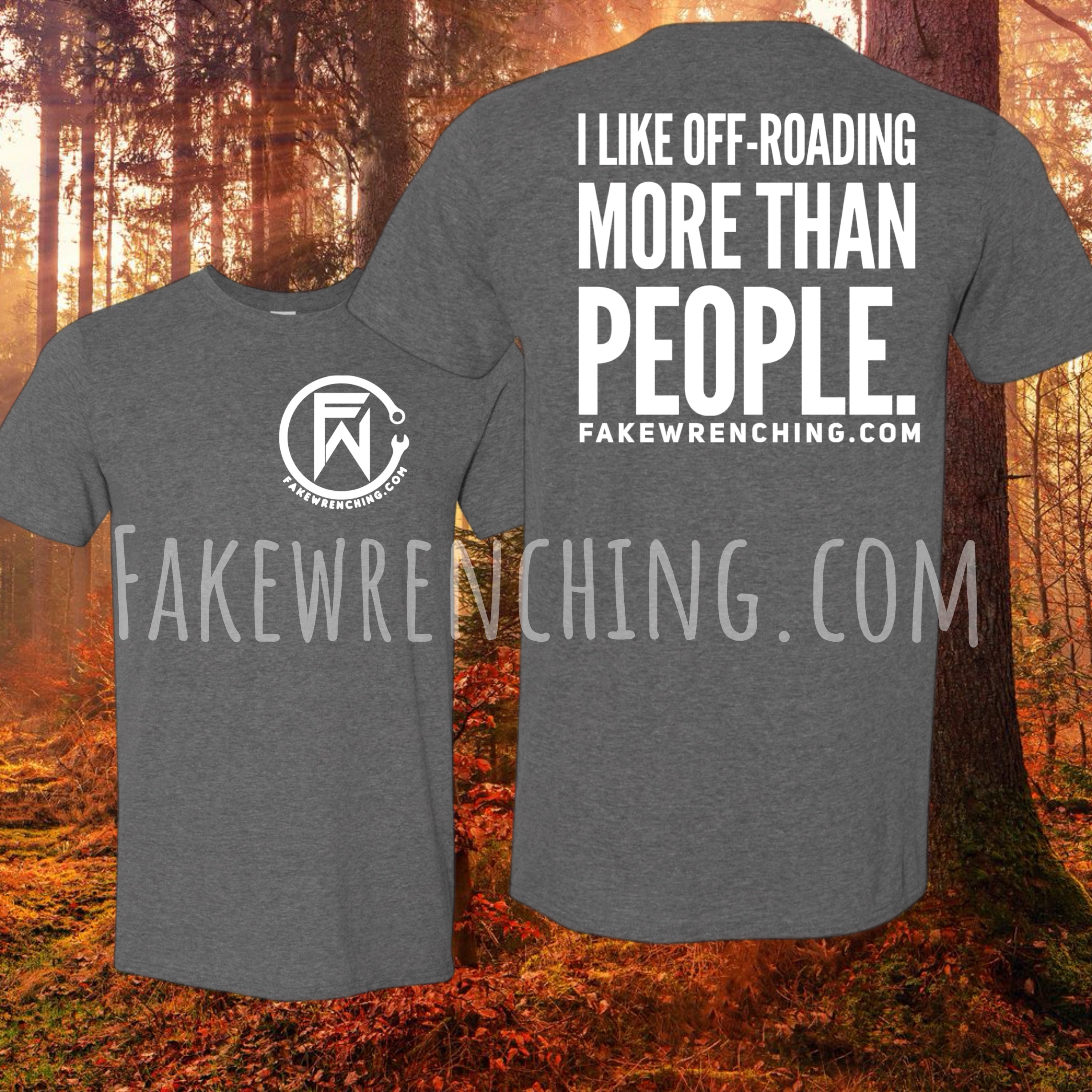 I like off-roading more than people shirt