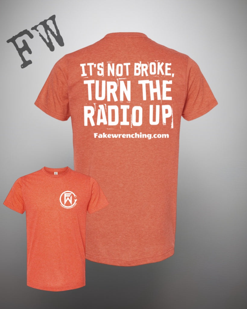 It’s not broke turn the radio up