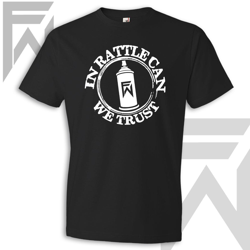In Rattle Can We Trust Shirt