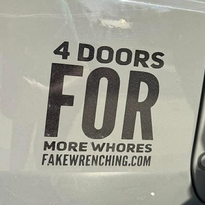 4 doors for more whores decal