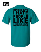 Removing seats unisex shirt
