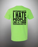 Nothings says I hate people Like Unisex Shirt