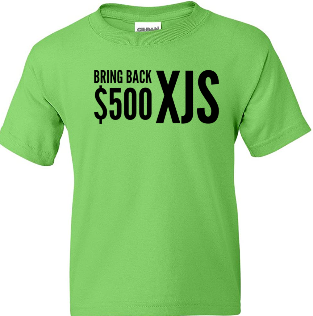 Bring back $500 Xjs