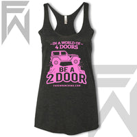In A World Of 4Doors, Be A 2Door - Racerback Tank