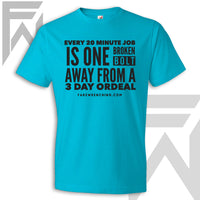 One Broken Bolt - Colored Unisex T-Shirt