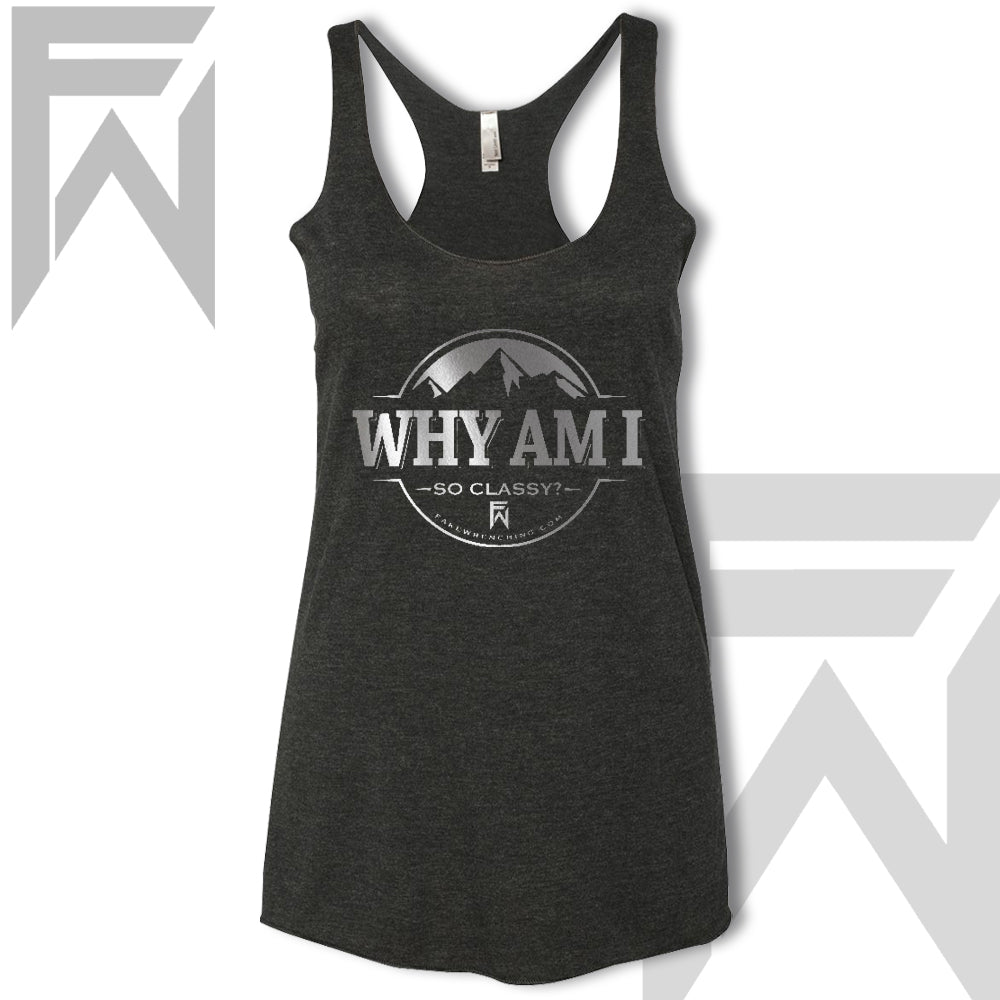 black metallic top view 3 — Why Am I So Classy - Racerback Tank