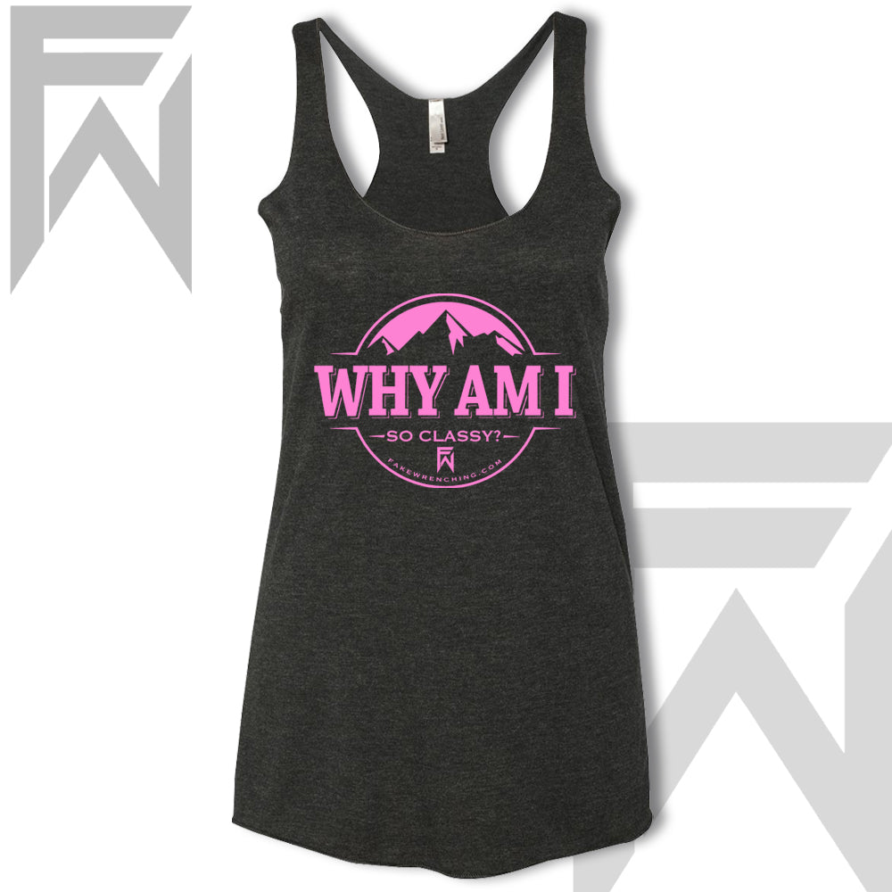 black pink top view 4 — Why Am I So Classy - Racerback Tank