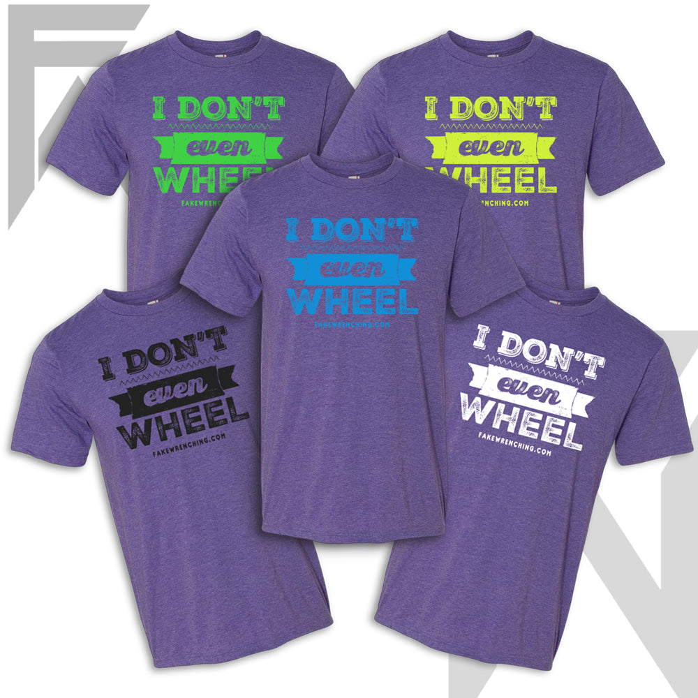 I Don't Even Wheel - Purple Unisex T-Shirt