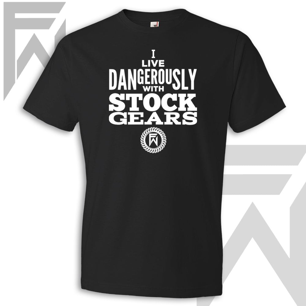 I live dangerously with stock Gears Unisex Shirt