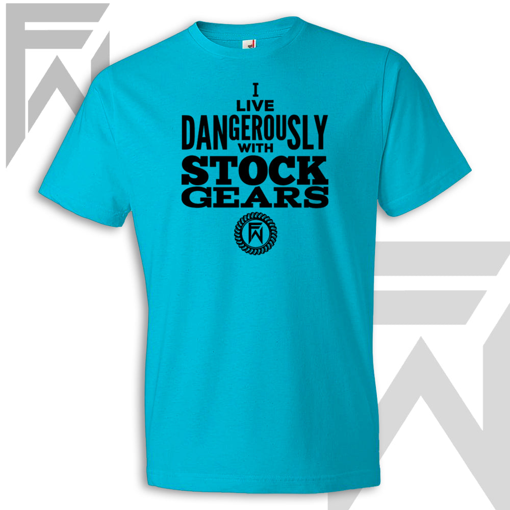 I live dangerously with stock Gears Unisex Shirt