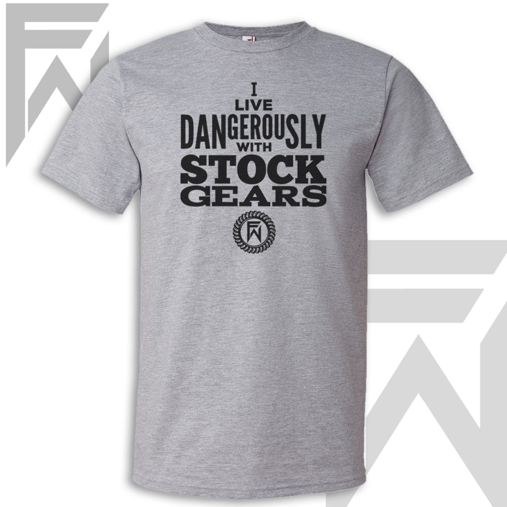 I live dangerously with stock Gears Unisex Shirt