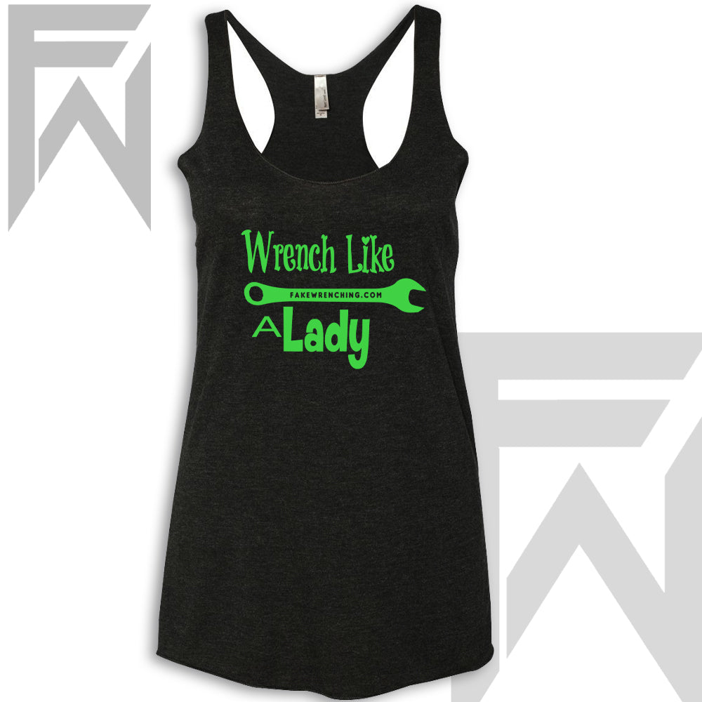 Wrench Like A Lady - Racerback Tank