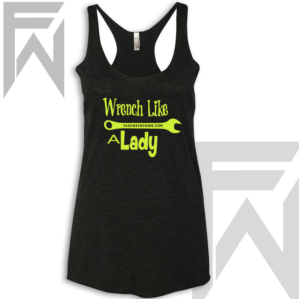 Wrench Like A Lady - Racerback Tank