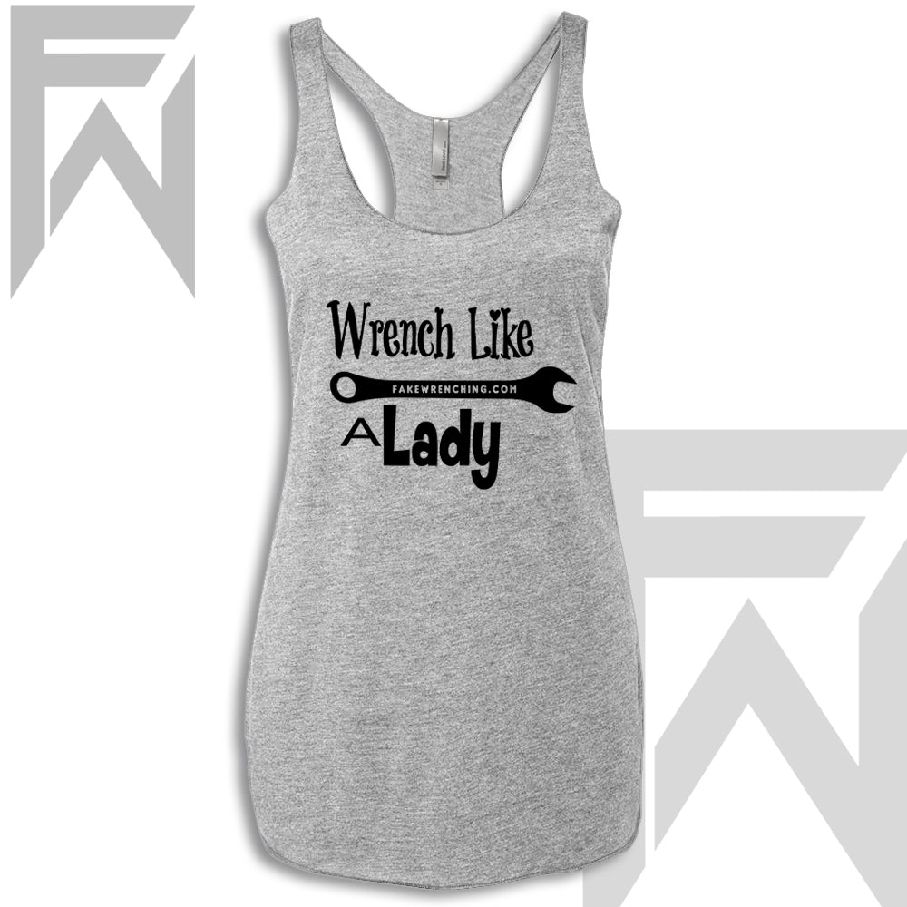 Wrench Like A Lady - Racerback Tank