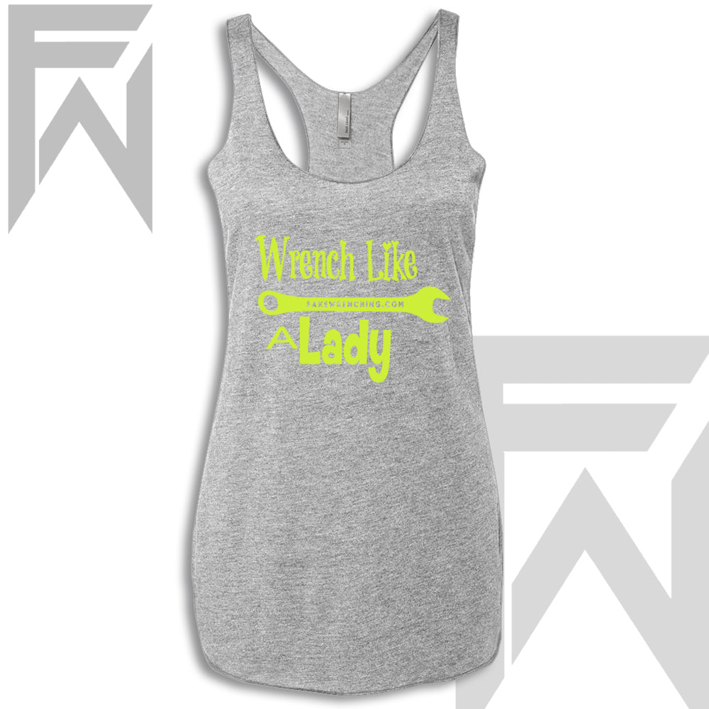 Wrench Like A Lady - Racerback Tank
