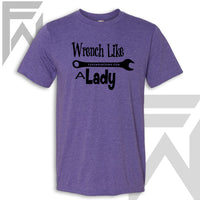 Wrench Like A Lady - Unisex T Shirt