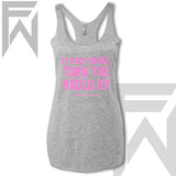 It's Not Broke, Turn The Radio Up - Racerback Tank