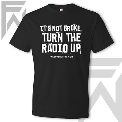 black white off-road graphic tee front — It's Not Broke, Turn The Radio Up - Unisex T…