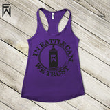 Summer Tank HOT Collection - In Rattle Can We Trust