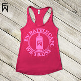 Summer Tank HOT Collection - In Rattle Can We Trust